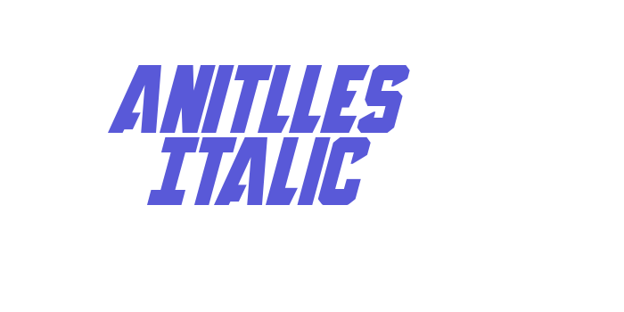 Anitlles Italic Font Download