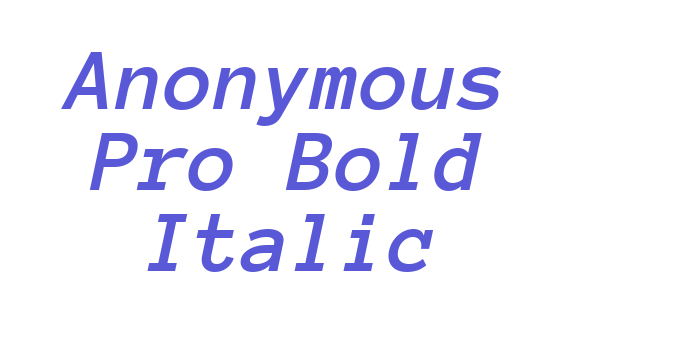 Anonymous Pro Bold Italic Font Download