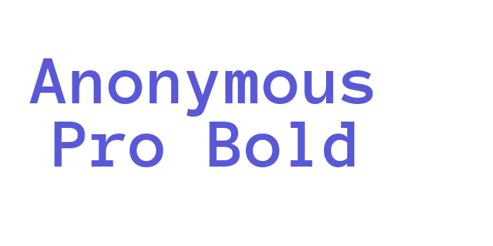 Anonymous Pro Bold Font