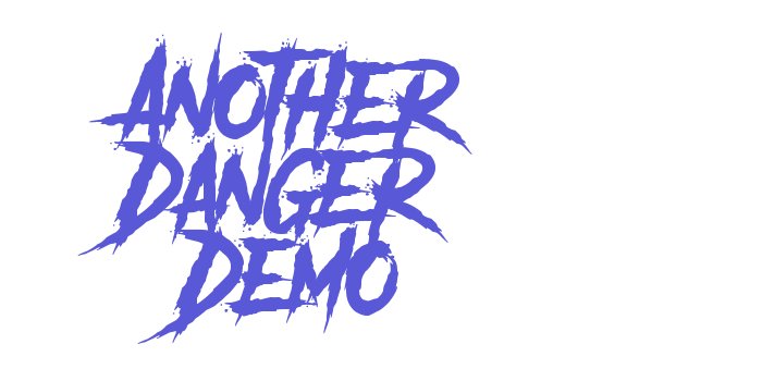 Another Danger – Demo Font Download