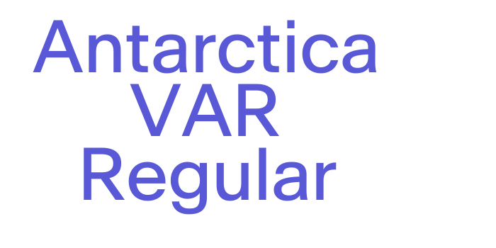 Antarctica VAR Regular Font