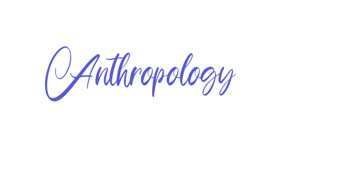 Anthropology Font