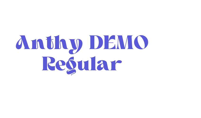 Anthy DEMO Regular Font Download