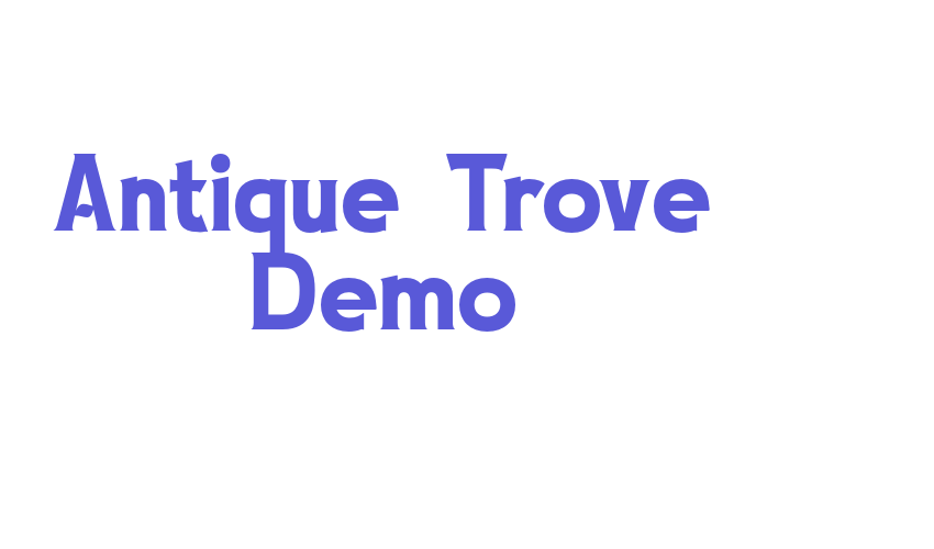 Antique Trove Demo Font Download