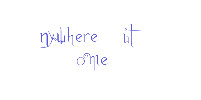 Anywhere But Home Font Download