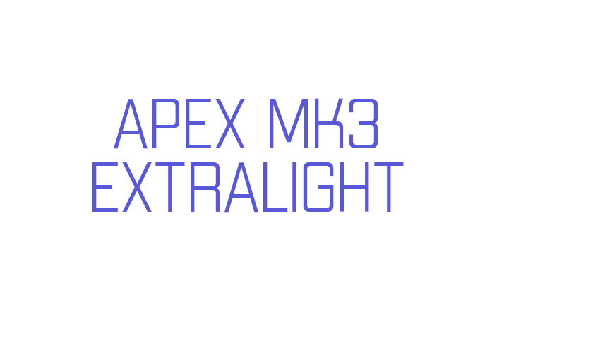 Apex Mk3 ExtraLight Font