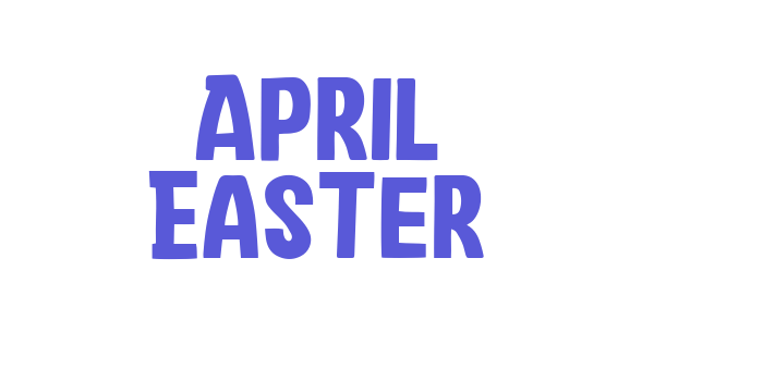 April Easter Font