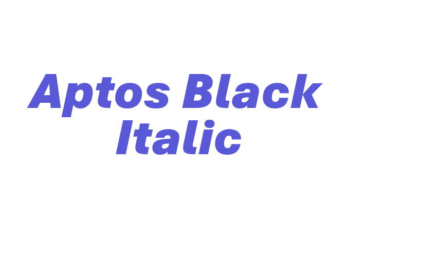 Aptos Black Italic Font Download