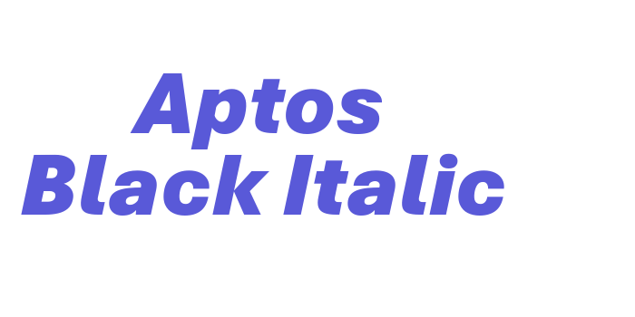 Aptos Black Italic Font