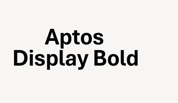 Aptos Display Bold Font