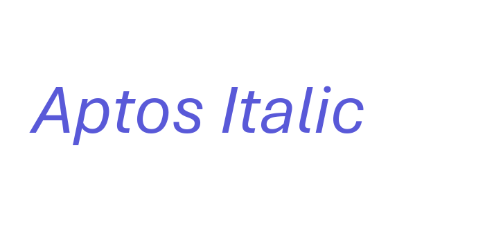 Aptos Italic Font