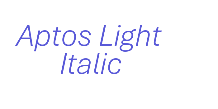 Aptos Light Italic Font