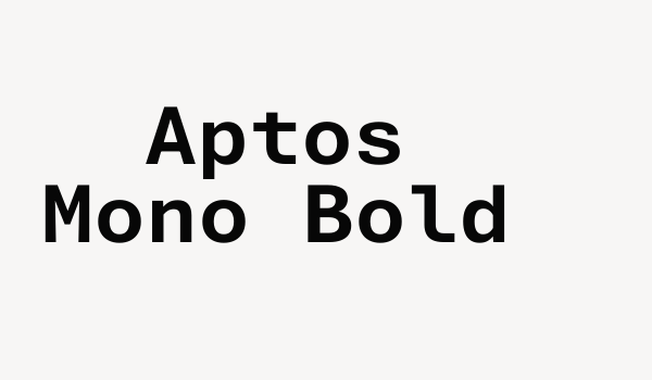 Aptos Mono Bold Font