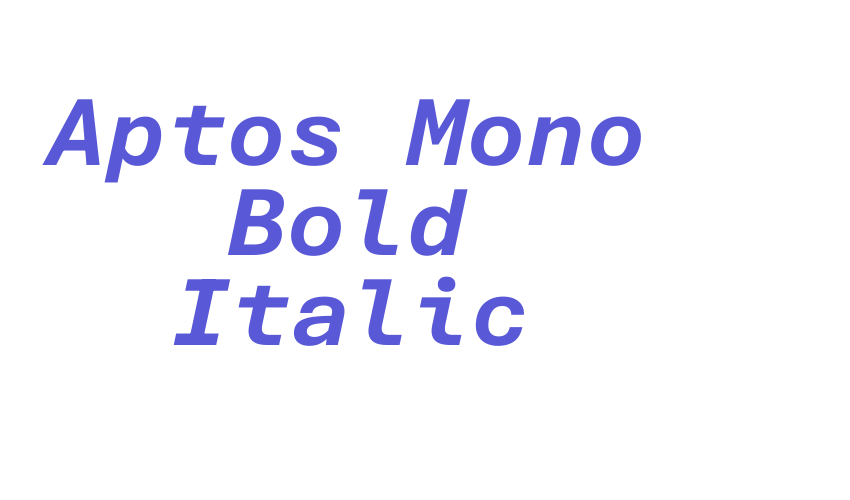 Aptos Mono Bold Italic Font Download