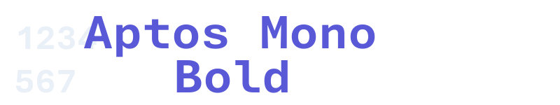 Aptos Mono Bold-related font