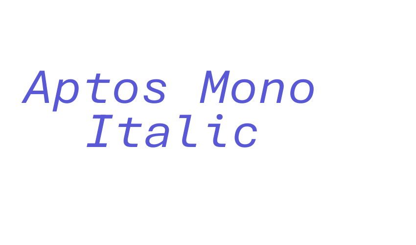 Aptos Mono Italic Font Download