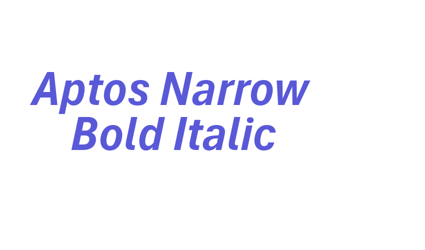 Aptos Narrow Bold Italic Font Download