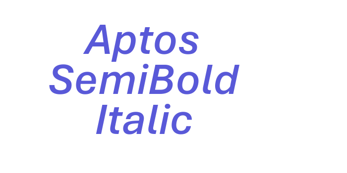 Aptos SemiBold Italic Font Download