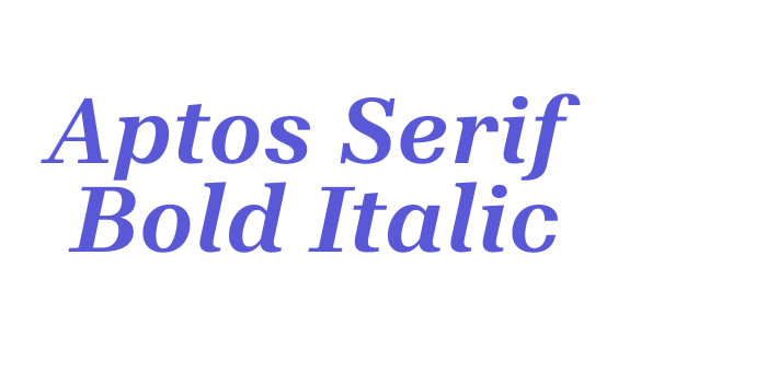 Aptos Serif Bold Italic Font Download