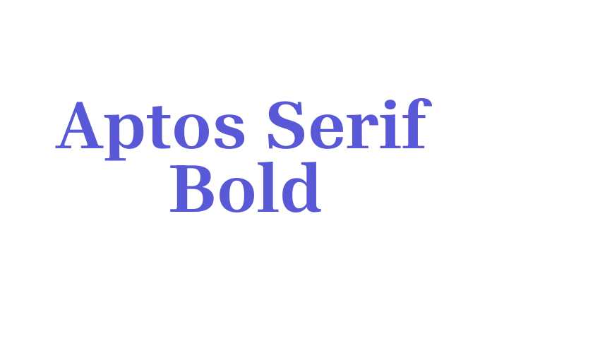 Aptos Serif Bold Font Download