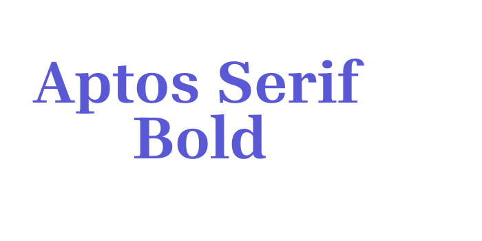 Aptos Serif Bold Font Download