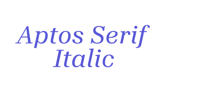 Aptos Serif Italic Font Download