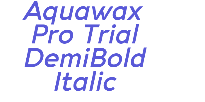 Aquawax Pro Trial DemiBold Italic Font Download