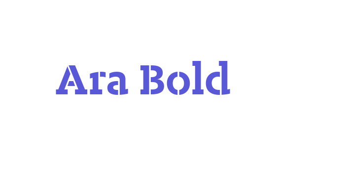 Ara Bold Font