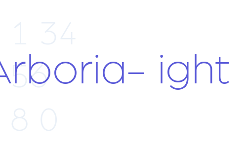 Arboria-Light Font Download