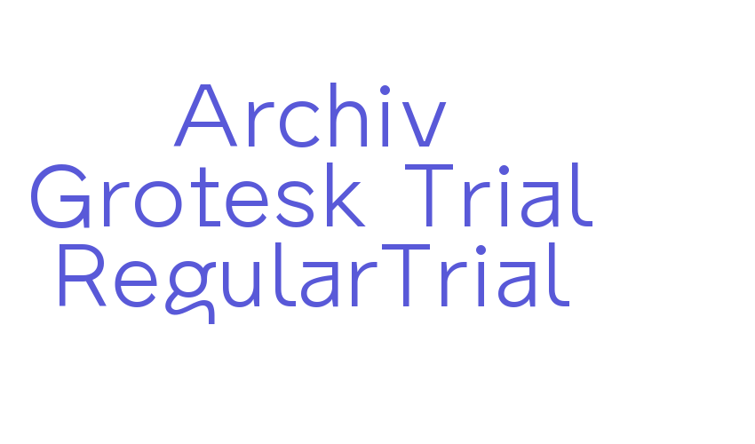 Archiv Grotesk Trial RegularTrial Font Download