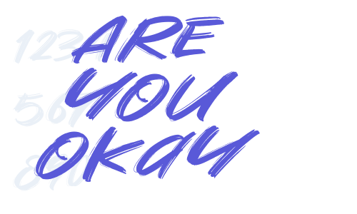 Are You Okay Font