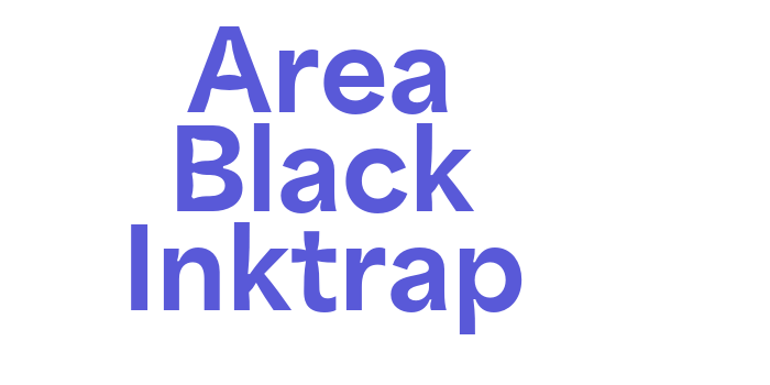 Area Black Inktrap Font