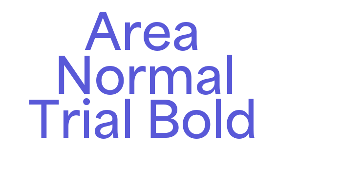 Area Normal Trial Bold Font