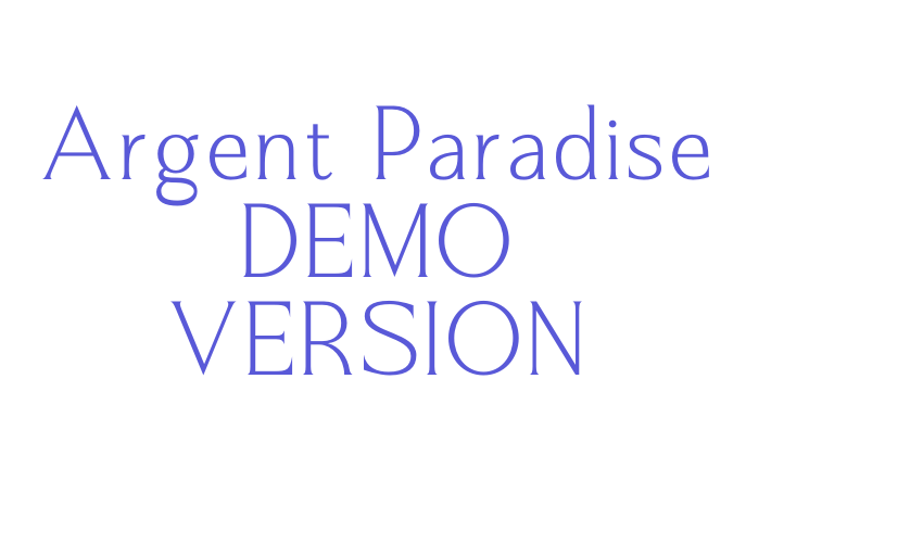 Argent Paradise DEMO VERSION Font