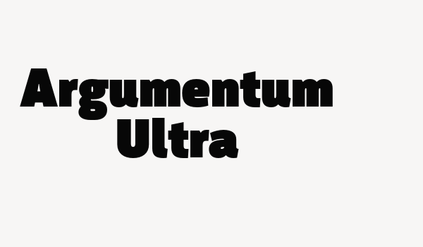 Argumentum Ultra Font