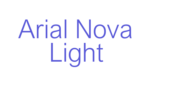 Arial Nova Light Font