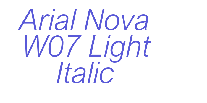 Arial Nova W07 Light Italic Font