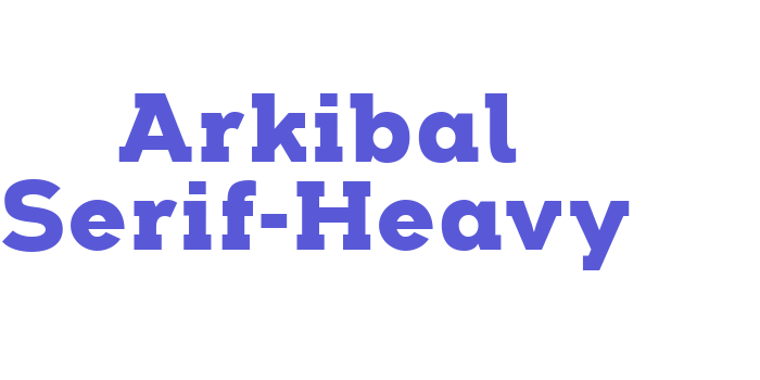 Arkibal Serif-Heavy Font Download