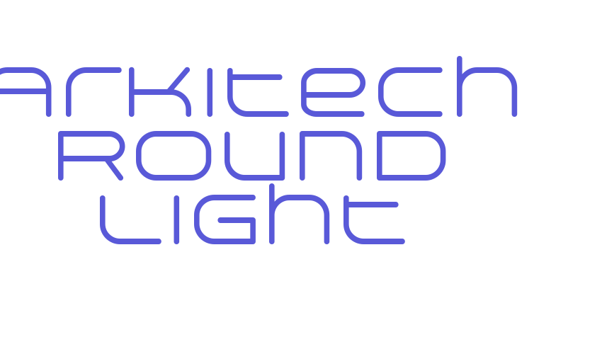 Arkitech Round Light Font Download