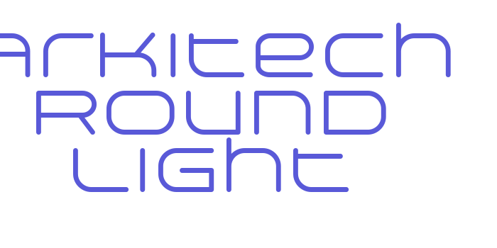 Arkitech Round Light Font Download