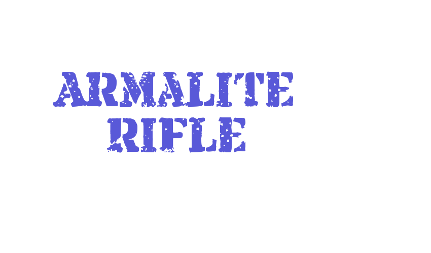 Armalite Rifle Font