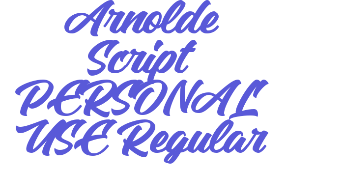 Arnolde Script PERSONAL USE Regular Font Download