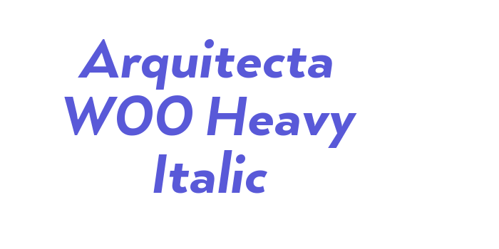 Arquitecta W00 Heavy Italic Font Download