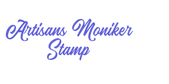 Artisans Moniker Stamp Font Download