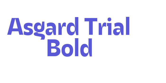 Asgard Trial Bold Font