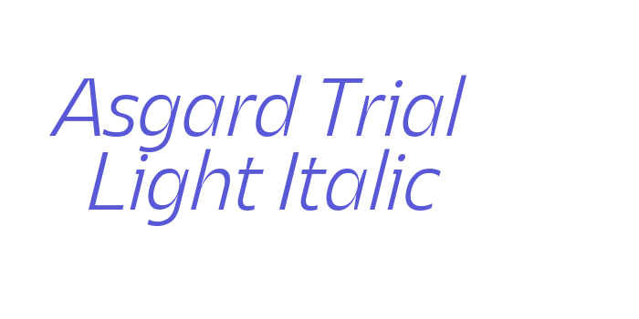 Download Asgard Trial Light Italic Font