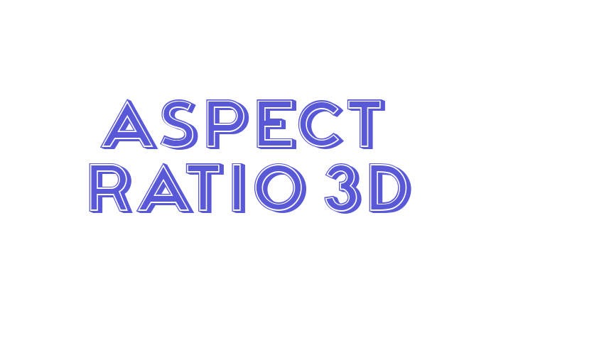 Aspect Ratio 3D Font