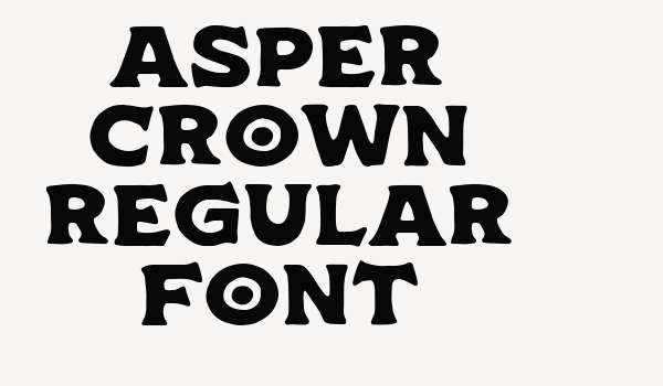 Asper Crown Regular Font Font