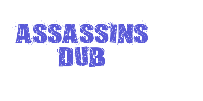 Assassins Dub Font Download