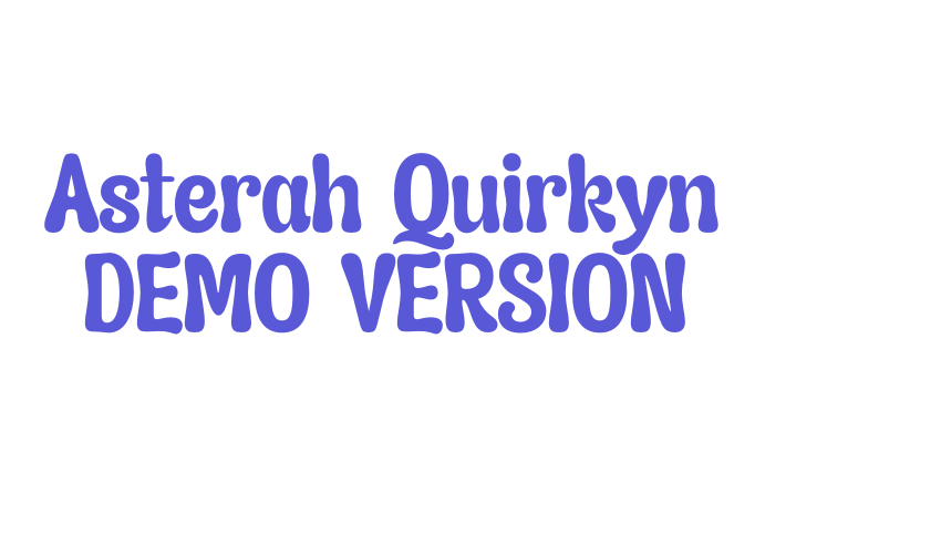 Asterah Quirkyn DEMO VERSION Font Download